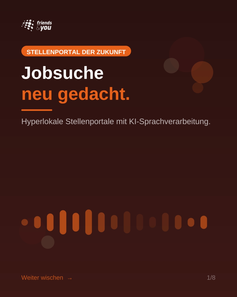 Stellenportal der Zukunft — Jobsuche neu gedacht. Hyperlokale Stellenportale mit KI-Sprachverarbeitung.